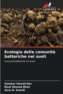 Ecologia delle comunit? batteriche nei suoli