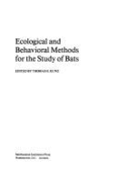 Ecological and Behavioural Methods for the Study of Bats