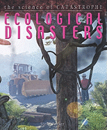 Ecological Disasters