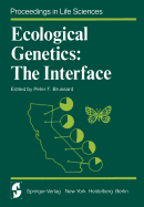 Ecological Genetics: The Interface