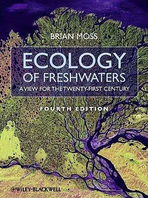 Ecology Fresh Waters 4e - Moss, Brian R, Professor