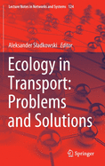 Ecology in Transport: Problems and Solutions