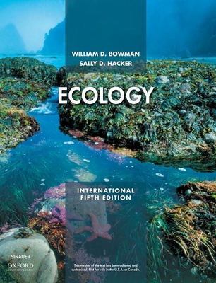 Ecology: International Edition - Bowman, William D., and Hacker, Sally D.