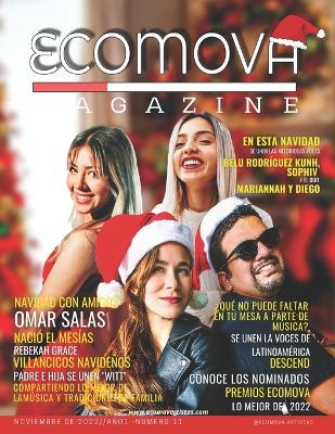 Ecomova Magazine N?11 Ao 1especial Navideo - Morales, Cesia (Contributions by), and Jimenez, Orlando (Contributions by), and de Morales, Rosario (Contributions by)