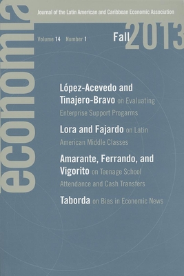 Economa: Fall 2013 - Bernal, Raquel (Editor), and Panizza, Ugo (Editor), and Rigobn, Roberto (Editor)