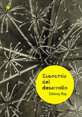 Economia del Desarrollo - Ray, Debraj