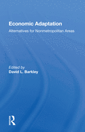 Economic Adaptation: Alternatives for Nonmetropolitan Areas