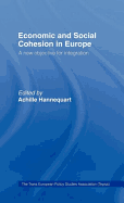Economic and Social Cohesion in Europe: A New Objective
