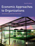 Economic Approaches to Organisations