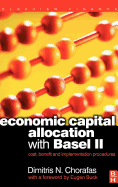 Economic Capital Allocation with Basel II: Cost, Benefit and Implementation Procedures