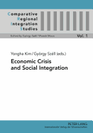 Economic Crisis and Social Integration