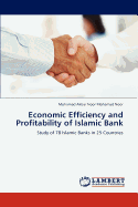 Economic Efficiency and Profitability of Islamic Bank