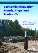 Economic Inequality - Trends, Traps and Trade-offs
