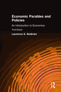 Economic Parables and Policies: An Introduction to Economics