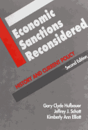 Economic Sanctions Reconsidered: History and Current Policy