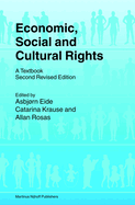 Economic, Social and Cultural Rights: A Textbook; Second Revised Edition