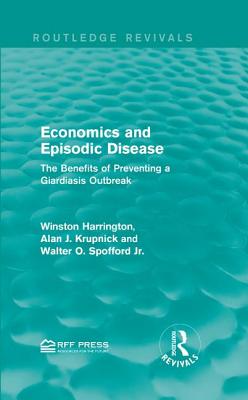 Economics and Episodic Disease: The Benefits of Preventing a Giardiasis Outbreak - Harrington, Winston, and Krupnick, Alan J., and Spofford Jr., Walter O.