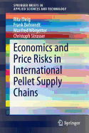 Economics and Price Risks in International Pellet Supply Chains