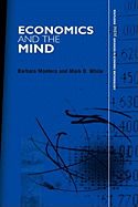 Economics and the Mind