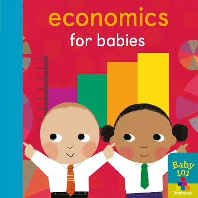 Economics for Babies - Litton, Jonathan
