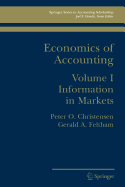 Economics of Accounting: Information in Markets