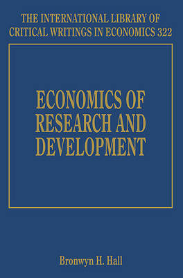 Economics of Research and Development - Hall, Bronwyn H. (Editor)