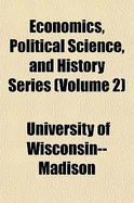 Economics, Political Science, and History Series Volume 2