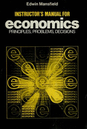 Economics: principles, problems, decisions. - - Mansfield, Edwin