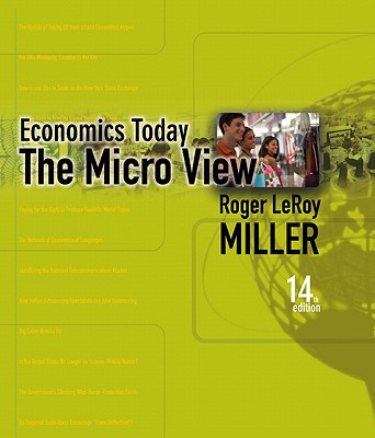 Economics Today: Micro View - Miller, Roger