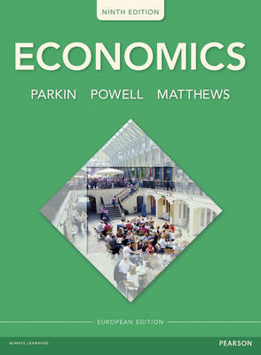 Economics with MyEconLab Access Card - Parkin, Michael, and Powell, Melanie, and Matthews, Kent