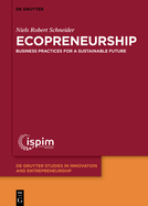 Ecopreneurship: Business practices for a sustainable future