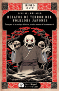 Ecos del Ms All: Relatos de Terror del Folklore Japon?s