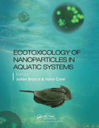 Ecotoxicology of Nanoparticles in Aquatic Systems