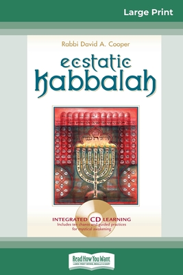 Ecstatic Kabbalah (16pt Large Print Edition) - Cooper, David A