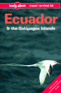 Ecuador and the Galapagos Islands Travel Survival Kit