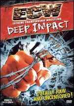 ECW: Deep Impact