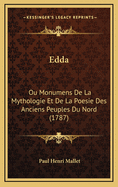 Edda: Ou Monumens de La Mythologie Et de La Poesie Des Anciens Peuples Du Nord (1787)