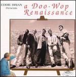 Eddie Brian Presents: Doowop Renaissance