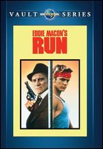 Eddie Macon's Run - Jeff Kanew