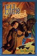 Eddie: The Lost Youth of Edgar Allan Poe