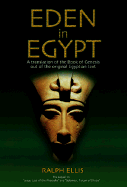 Eden in Egypt - Last, First