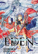 Eden: It's an Endless World! Volume 3