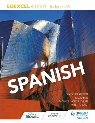 Edexcel A level Spanish (includes AS) - Laiz, Mnica Morcillo, and Barefoot, Simon, and Mee, David