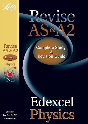 Edexcel AS and A2 Physics: Study Guide - Brodie, David, and Booth, Graham