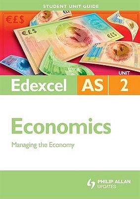 Edexcel AS Economics: Managing the Economy - Cole, Rachel