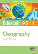 Edexcel AS Geography: Global Challenges
