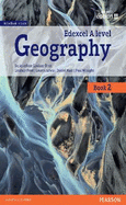 Edexcel GCE Geography Y2 A Level Student Book and eBook