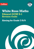 Edexcel GCSE 9-1 Revision Guide: Aiming for Grade 7/8/9: Ideal for the 2025 and 2026 Exams