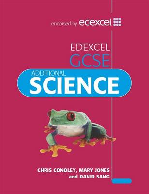 Edexcel Gcse Additional Science - Conoley, Chris
