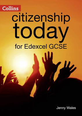 Edexcel GCSE Citizenship Student's Book 4th edition - Wales, Jenny